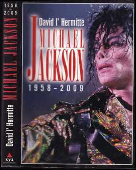 Michael Jackson : 1958-2009