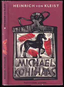 Heinrich von Kleist: Michael Kohlhaas