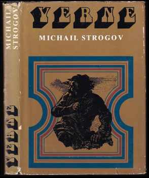 Michail Strogov - Jules Verne, Milan Veselý, Jozef Brandobur (1980, Mladé letá) - ID: 750265