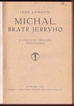 Jack London: Michal, bratr Jerryho