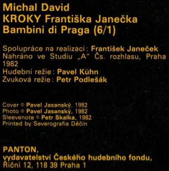 Kroky: Michal David, Kroky Františka Janečka