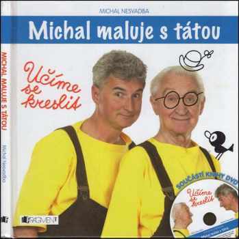 Michal Nesvadba: Michal maluje s tátou