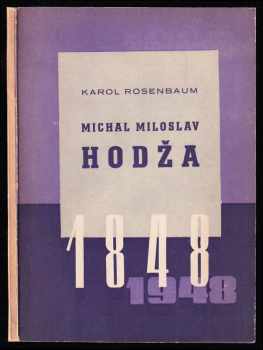 Karol Rosenbaum: Michal Miloslav Hodža