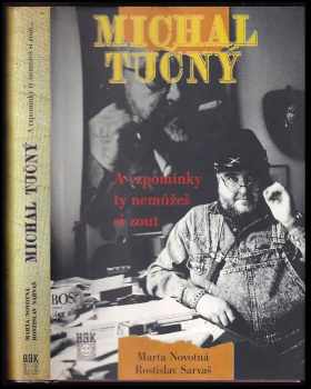 Rostislav Sarvaš: Michal Tučný