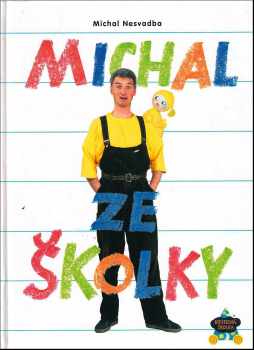 Michal ze školky