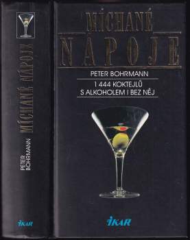 Peter Bohrmann: Míchané nápoje