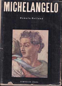 Michelangelo Buonarroti - Romain Rolland (1947, Symposion) - ID: 1314299