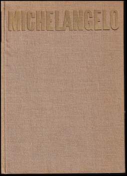 Romain Rolland: Michelangelo Buonarroti