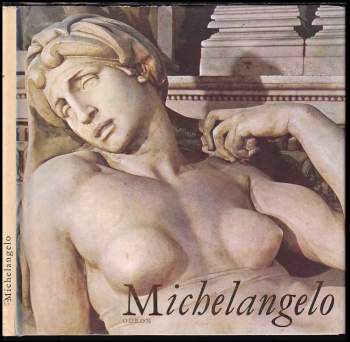 Oldřich J Blažíček: Michelangelo