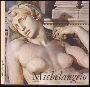 Oldřich J Blažíček: Michelangelo