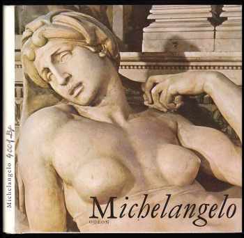 Oldřich J Blažíček: Michelangelo