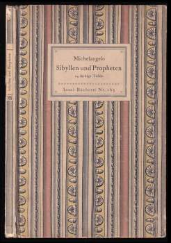 Michelangelo Sibyllen und Propheten