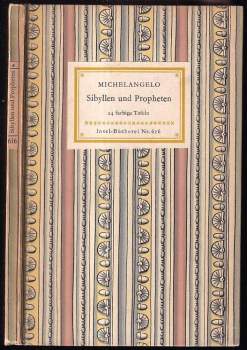Michelangelo: Michelangelo Sibyllen und Propheten