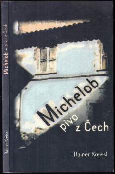 Michelob - pivo z Čech