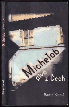 Michelob - pivo z Čech