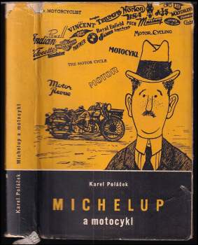 Karel Poláček: Michelup a motocykl