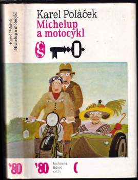 Michelup a motocykl - Karel Poláček (1980, Československý spisovatel) - ID: 795710