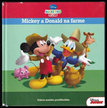 Mickey a Donald na farme