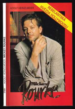 Adolf Heinzlmeier: Mickey Rourke