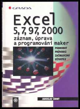 John Walkenbach: Microsoft Excel 2000 a 2002 : programování ve VBA