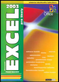 Pavel Navrátil: Microsoft Excel 2003 pro školy