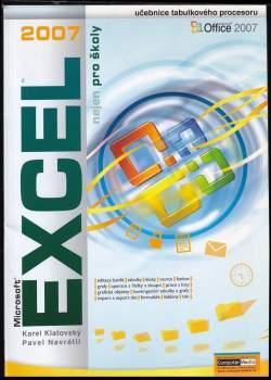 Karel Klatovský: Microsoft Exel 2007 nejen pro školy
