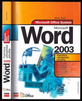 Milan Brož: Microsoft Office Word 2003 : podrobná užívateľská príručka