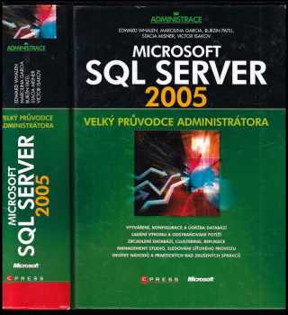 Edward Whalen: Microsoft SQL Server 2005