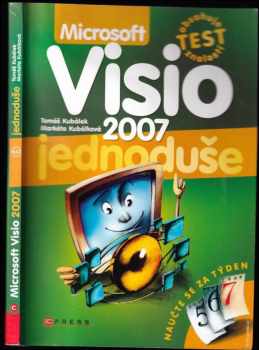 Tomáš Kubálek: Microsoft Visio 2007 jednoduše