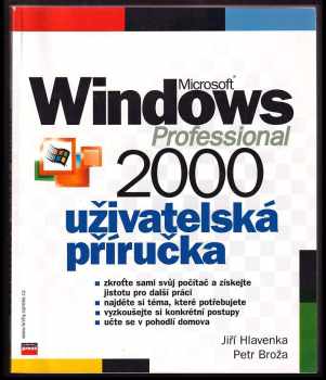 Jiří Hlavenka: Microsoft Windows 2000 Professional : uživatelská příručka