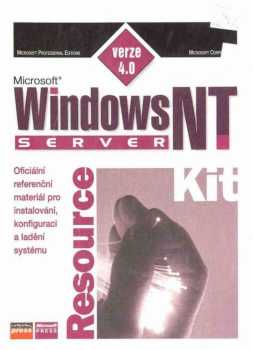 Microsoft Windows NT server resource kit pro Windows NT server verze 4.0