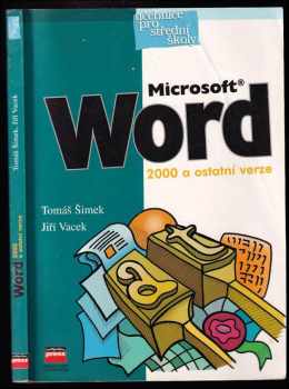 Tomáš Šimek: Microsoft Word 2000 a ostatní verze