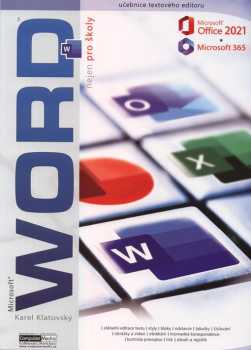 Microsoft Word 2021/365 nejen pro školy