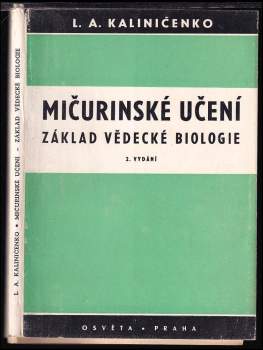 Mičurinské učení - základ vědecké biologie