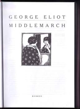 George Eliot: Middlemarch