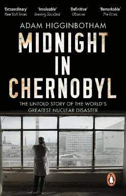 Midnight in Chernobyl: The Untold Story of the World´s Greatest Nuclear Disaster