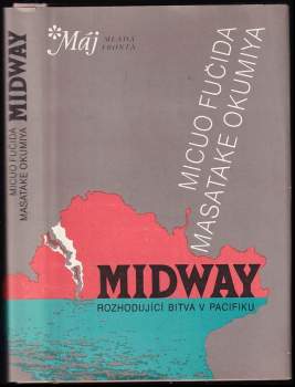 Midway : osudová bitva japonského válečného loďstva