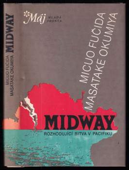Midway : osudová bitva japonského válečného loďstva