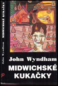 Midwichské kukačky - John Wyndham (1994, Paralela 50) - ID: 981503