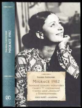 Ivanka Lefeuvre: Migrace 1982
