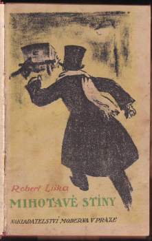 Robert Fuchs-Liska: Mihotavé stíny