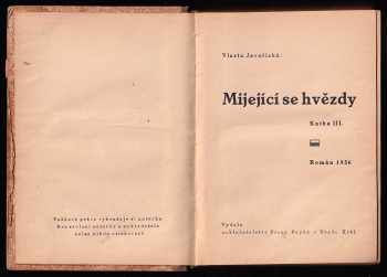 Vlasta Javořická: Mijející se hvězdy
