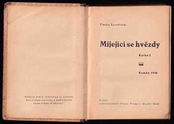 Vlasta Javořická: Mijející se hvězdy