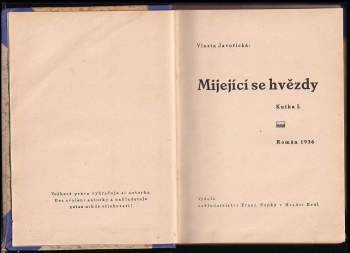 Vlasta Javořická: Mijející se hvězdy