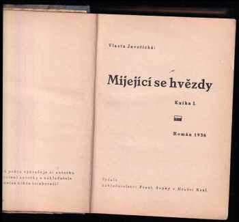 Vlasta Javořická: Mijející se hvězdy