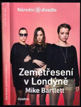 Mike Bartlett, Zemětřesení v Londýně