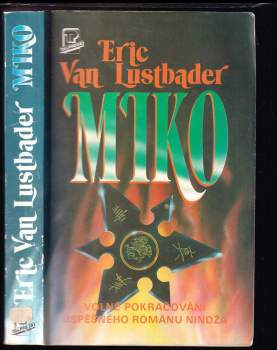 Eric van Lustbader: Miko