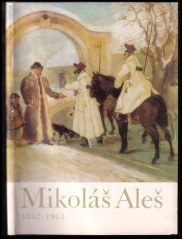 Jiří Kotalík: Mikoláš Aleš (1852-1913)