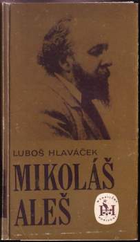 Luboš Hlaváček: Mikoláš Aleš
