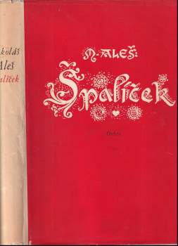 František Muzika: Mikoláš Aleš - Špalíček
